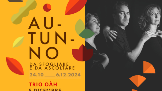 Concerto emozionale al buio del Trio Oàh – Autunno