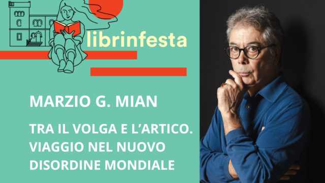 Marzio G. Mian – Tra il Volga e l’Artico. – Librinfesta