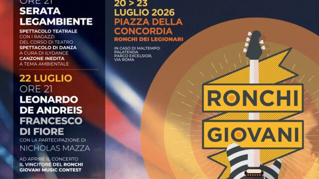 Ronchi Giovani 2026, concerti dal 20 al 23 luglio in Piazza della Concordia a Ronchi dei Legionari