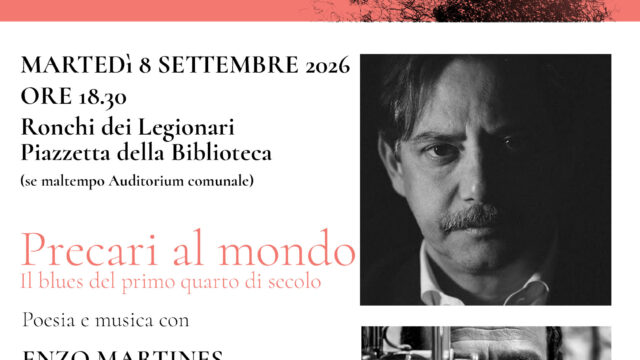 Orientarsi in versi. Presentazione della raccolta Precari al mondo di Enzo Martines